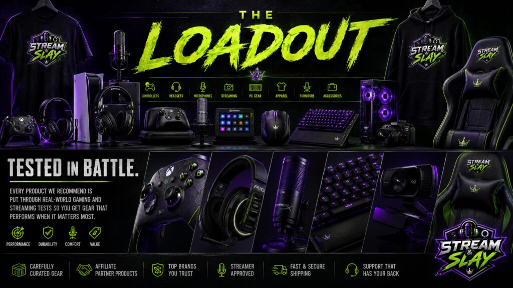 STREAM & SLAY | THE LOADOUT